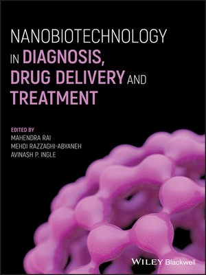 cover image of Nanobiotechnology in Diagnosis, Drug Delivery and Treatment